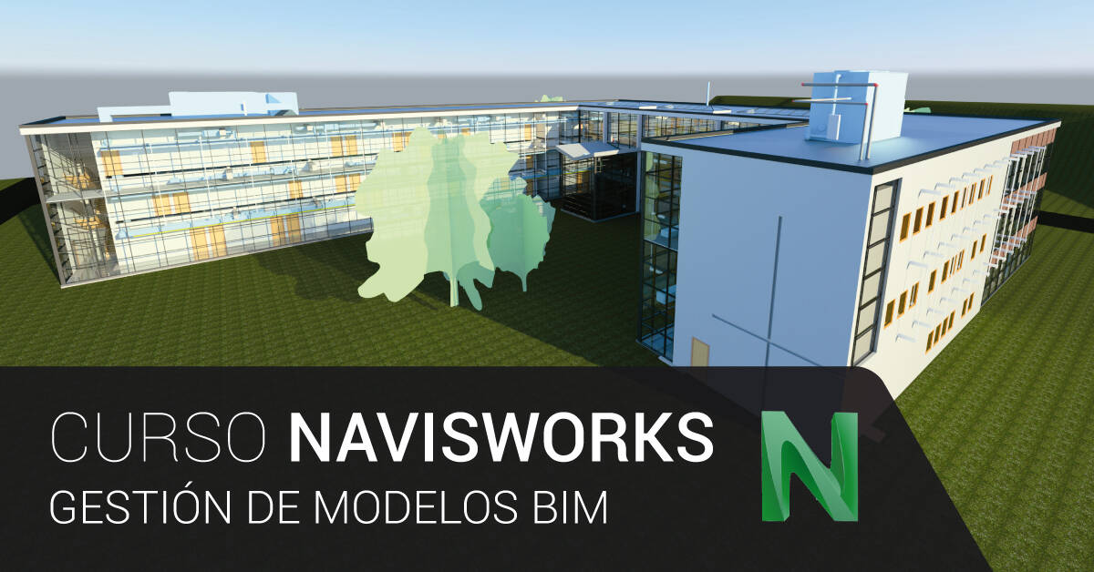 Curso NAVISWORKS: Planificación y gestión de modelos BIM | Imasgal